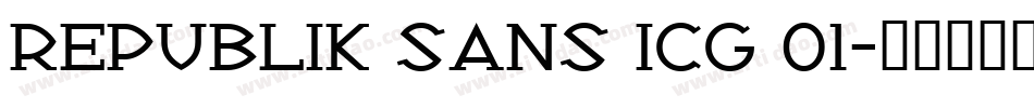 Republik Sans ICG 01字体转换